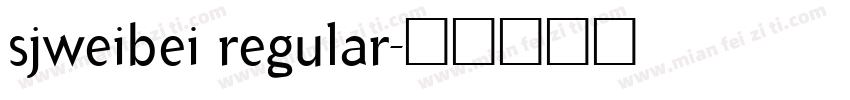 sjweibei regular字体转换